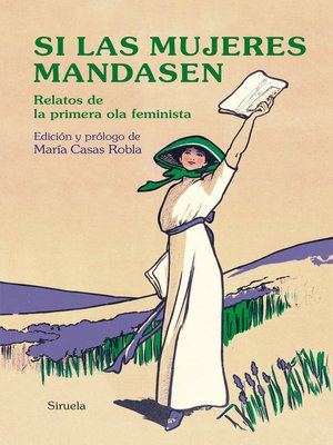 cover image of Si las mujeres mandasen